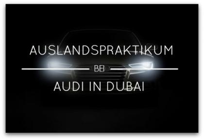 Auslandspraktikum - Audi