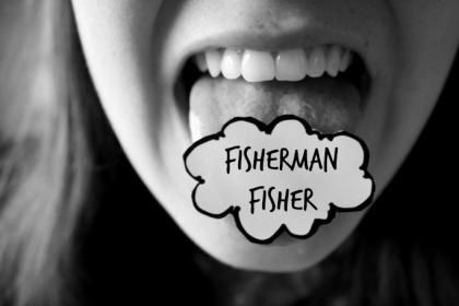 Tongue Twisters - Fisherman Fisher